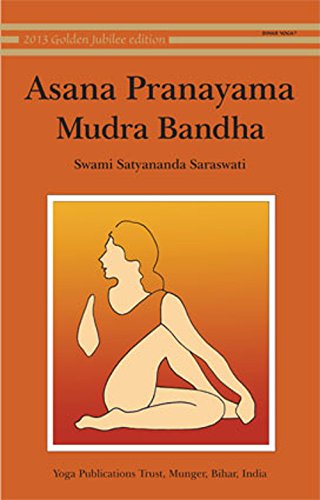 Asana, Pranayama, Mudra and Bandha