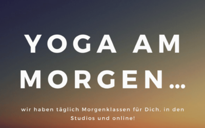 Yoga am Morgen…